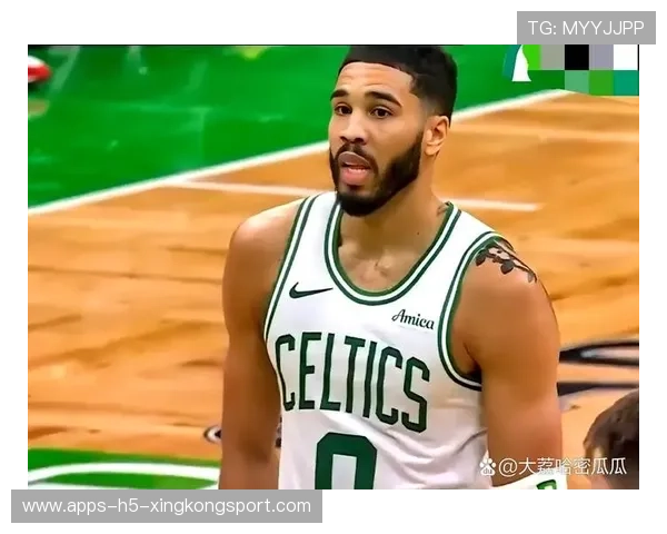 凯尔特人内线统治力拉满,塔图姆强攻打得对手措手不及